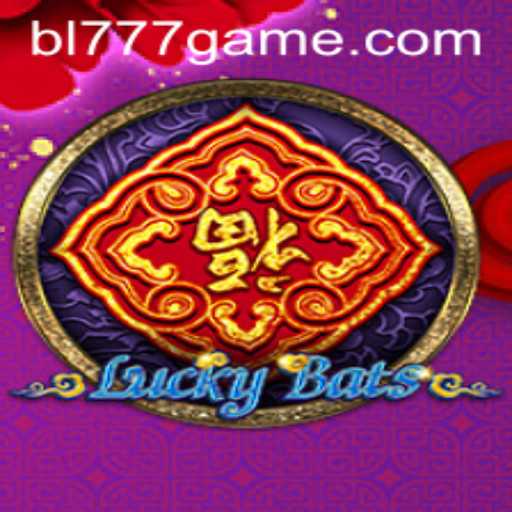 Explore the Thrilling World of LuckyBats with BL777