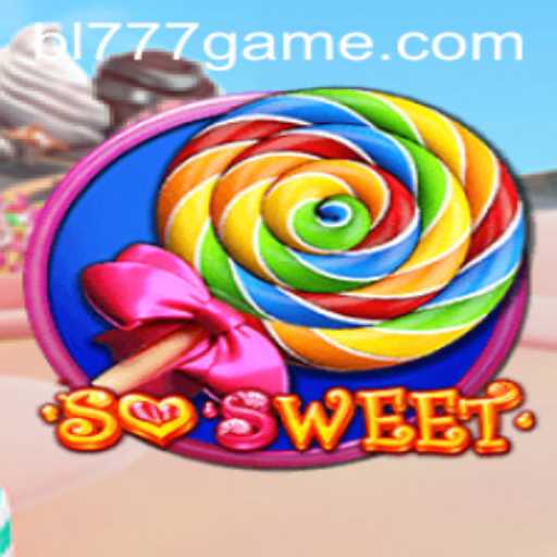 SoSweet Game: Unveiling the Enchanting World of BL777